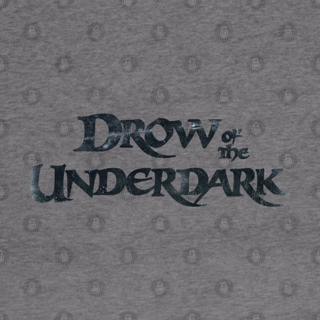 Drow of the Underdark (Dark) by Riverlynn_Tavern